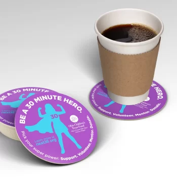 Be A 30 Minute Hero campaign drink coasters.